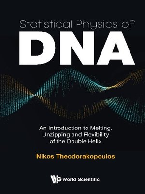 cover image of Statistical Physics of Dna